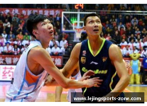 乐竞体育广东宏远CBA争冠艰难：易建联退役、周琦重伤、资金危机三重困境
